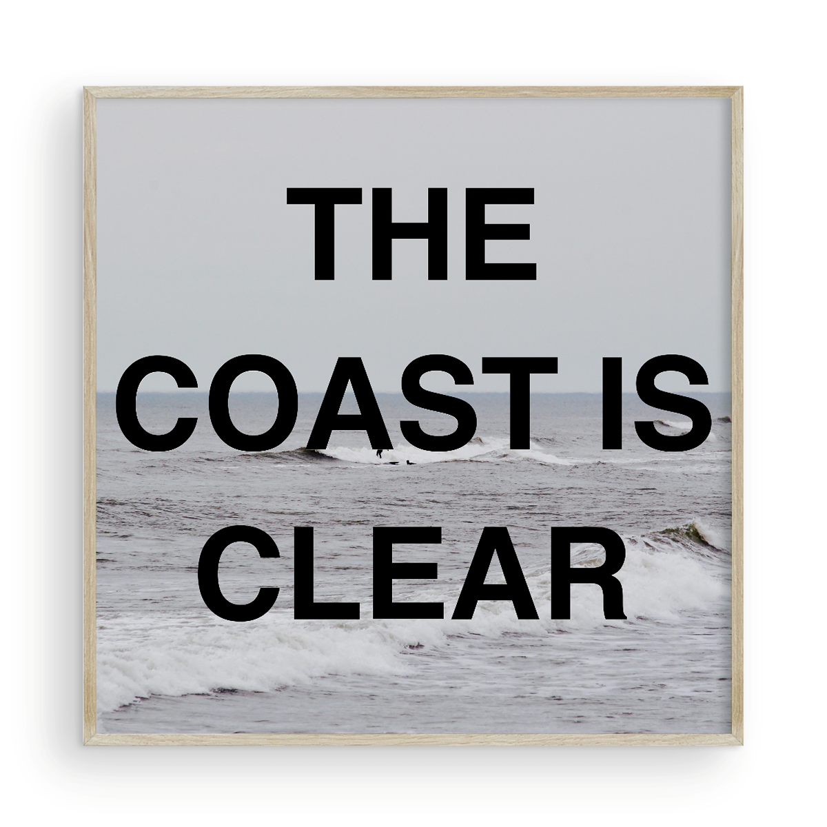 The Coast is Clear